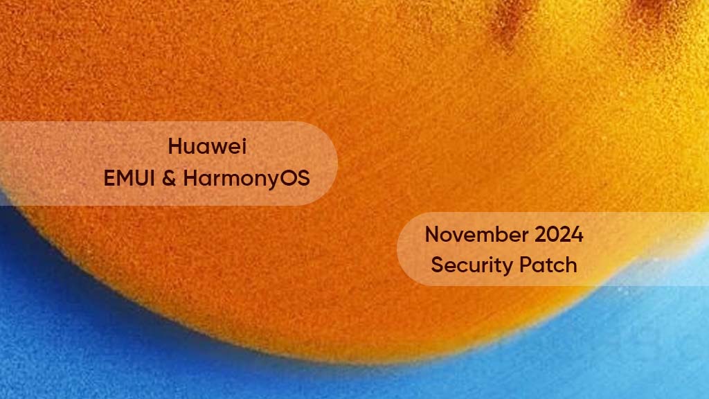 Huawei EMUI November 2024 patch