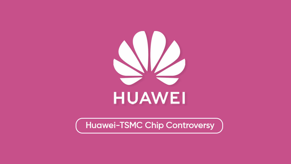 US monitoring TSMC Huawei