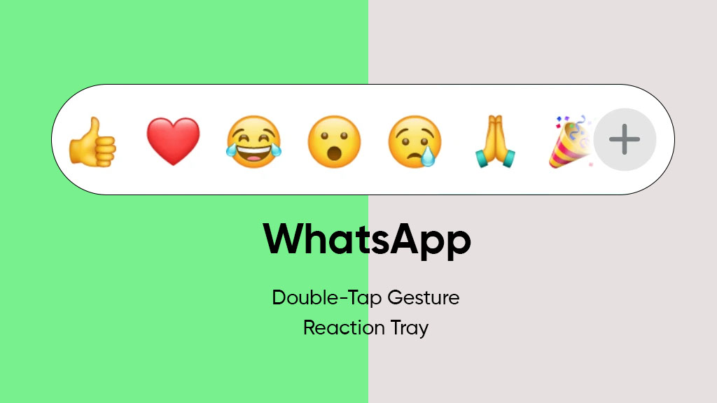 WhatsApp reaction double-tap gesture