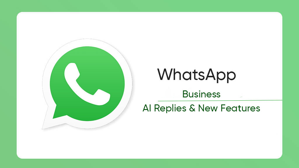 WhatsApp Business AI replies