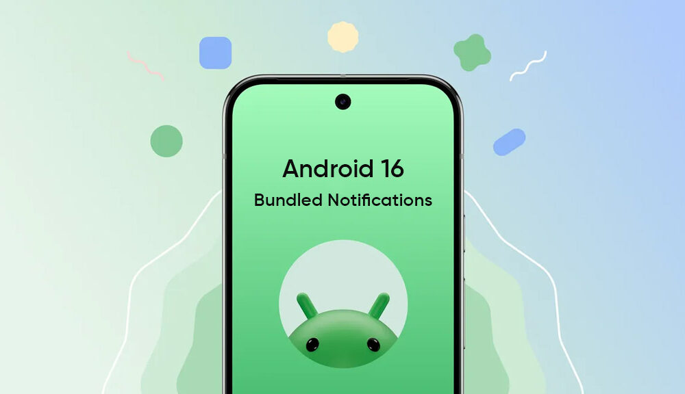 Android 16 may let you bundle notifications for cleaner interface