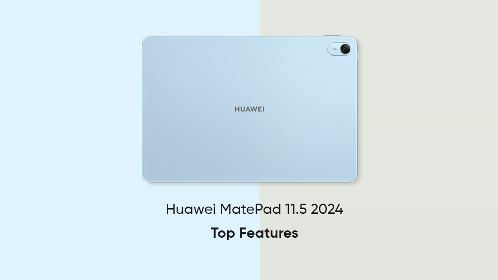 Huawei MatePad 11.5 2024 features