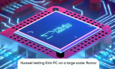 Huawei Kirin PC testing